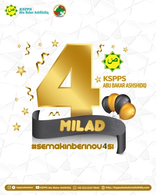 Milad KSPPS Abu Bakar AshShidiq ke-4 Tahun