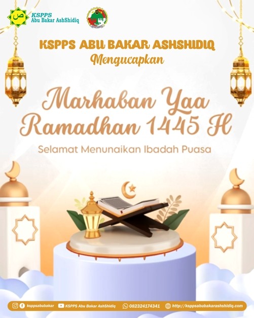 KSPPS Abu Bakar AshShidiq mengucapkan Marhaban Ya Ramadhan 1445 H