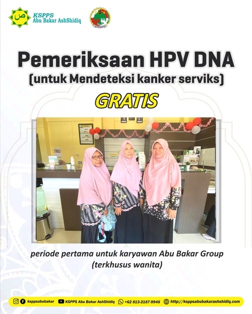 Pemeriksaan HPV DNA (Mendeteksi kanker serviks) GRATIS periode pertama untuk karyawan Abu Bakar Grou