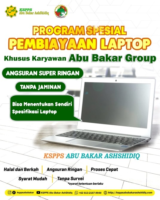 Program Spesial Pembiayaan Laptop Khusus Karyawan Abu Bakar Group